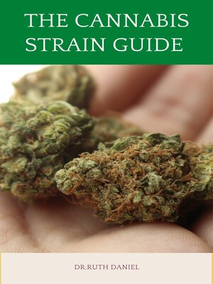 cover image of THE CANNABIS STRAINS GUIDE